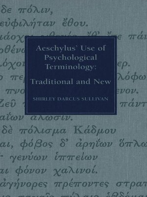 cover image of Aeschylus' Use of Psychological Terminology